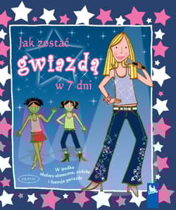 Jak zostać gwiazdą w 7 dni - Lesley Rees