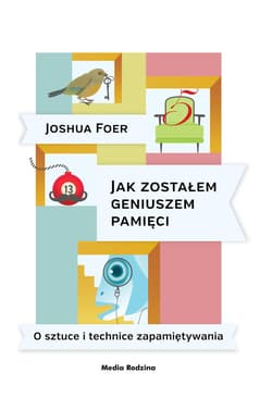 Jak zostałem geniuszem pamięci - ebook - Foer Joshua