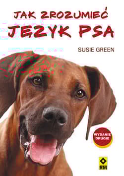 Jak zrozumieć język psa - Susie Green