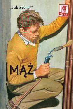 Jak żyć Mąż