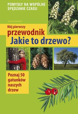 Jakie to drzewo? wyd. 2023 - Tomasz Hryniewicki