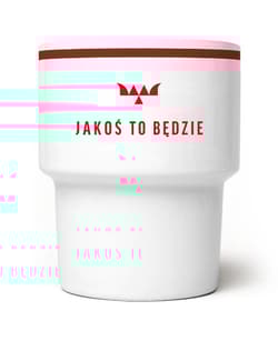 Jakoś to będzie - kubek