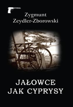 Jałowce jak cyprysy - Zeydler Zborowski Zygmunt