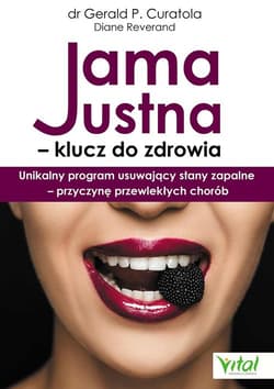 Jama ustna klucz do zdrowia - Diane Reverand