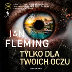 James Bond. Tylko dla twoich oczu - audiobook - Ian Fleming