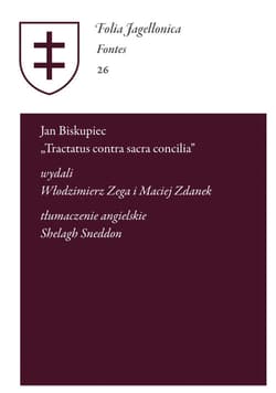 Jan Biskupiec Tractatus contra sacra concilia - Włodzimierz Zega