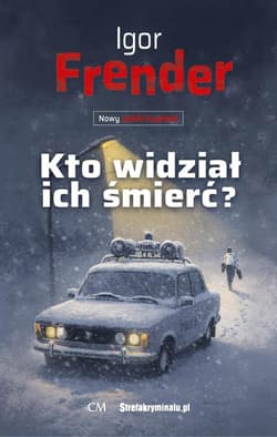 Jan Jedyna T.4 Kto widział ich śmierć? - Igor Frender