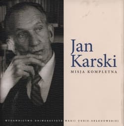 Jan Karski Misja kompletna