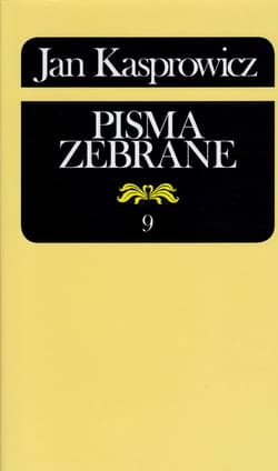 Jan Kasprowicz Pisma zebrane Listy - Roman Loth