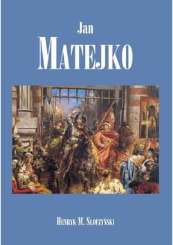 Jan Matejko - Słoczyński Henryk M.