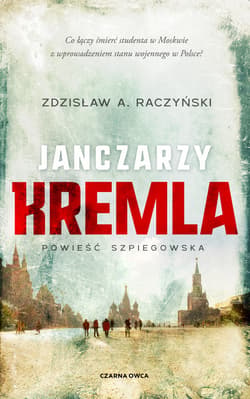 Janczarzy Kremla - ebook - Raczyński Zdzisław Aleksander