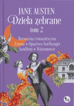 Jane Austen. Dzieła zebrane. Tom 2 - Jane Austen