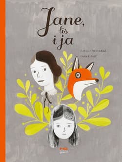 Jane, lis i ja / Kultura Gniewu - Britt F.