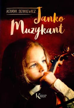 Janko Muzykant - Henryk Sienkiewicz