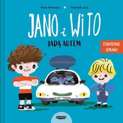 Jano i Wito jadą autem - Wiola Wołoszyn