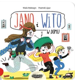 Jano i Wito W domu - Wiola Wołoszyn