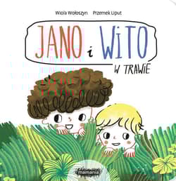 Jano i Wito W trawie - Wiola Wołoszyn