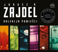 Janusz A. Zajdel. Kolekcja powieści Audiobook - Janusz A. Zajde