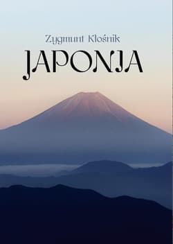 Japonia - Zygmunt Kłośnik