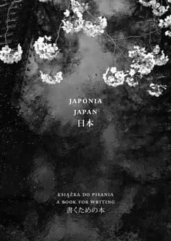Japonia. Książka do pisania / Japan. A book for writing - Lidia Rozmus
