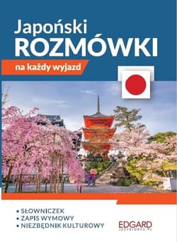 Japoński. Rozmówki na każdy wyjazd - Czerlichowska-Kramarz Linda