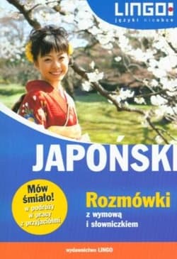 Japoński. Rozmówki z wymową i słowniczkiem - Karolina Kuran