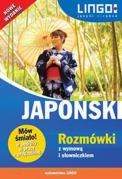 Japoński rozmówki z wymową i słowniczkiem mów śmiało