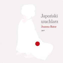 Japoński wachlarz - audiobook - Joanna Bator