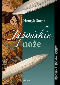 Japońskie noże - Henryk Socha