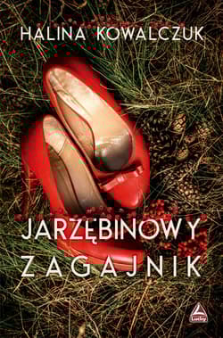 Jarzębinowy zagajnik - Halina Kowalczuk