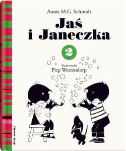 Jaś i Janeczka 2 - Annie Schmidt