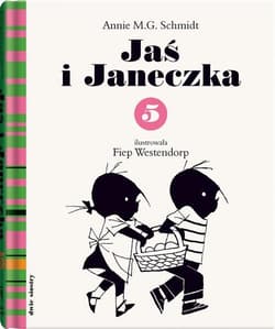 Jaś i Janeczka 5 - Annie Schmidt