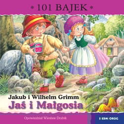 Jaś i Małgosia. 101 bajek - Władysław Drabik