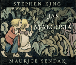 Jaś i Małgosia - Stephen  King