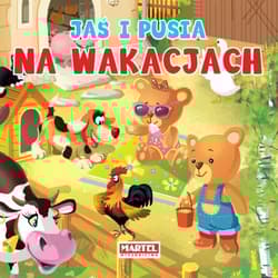 Jaś i Pusia Na wakacjach - Agnieszka Nożyńska-Demianiuk