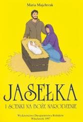 Jasełka i scenki na Boże Narodzenie T.2 - Praca zbiorowa