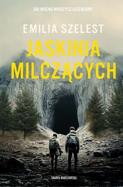 Jaskinia Milczących - ebook - Emilia Szelest
