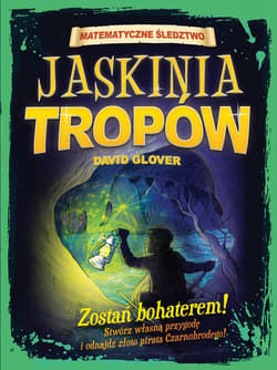 Jaskinia tropów Matematyczne śledztwo