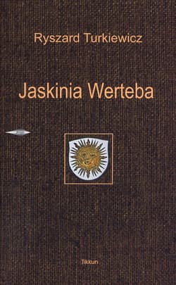 Jaskinia Werteba - Ryszard Turkiewicz