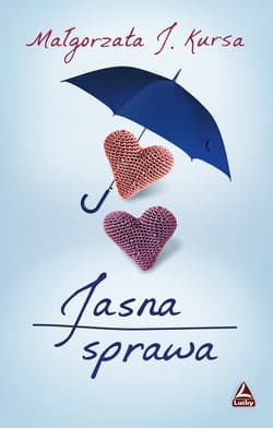 Jasna sprawa - Małgorzata J. Kursa