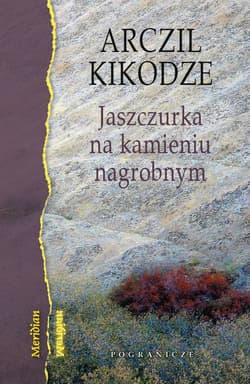 Jaszczurka na kamieniu nagrobnym - Arczil Kikodze