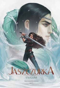 Jaszczurka Tom 1 - Ula Gudel