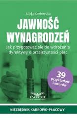 Jawność wynagrodzeń.. Jak przygotować się dio... - Alicja Kozłowska