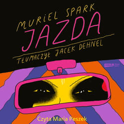 Jazda - audiobook - Muriel Spark