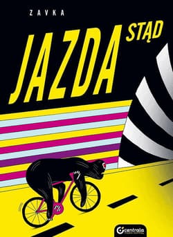 Jazda stąd - Zavka
