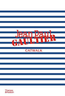 Jean Paul Gaultier Catwalk - Laird Borrelli-Persson