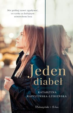 Jeden diabeł - Rapczyńska Lubieńska Katarzyna