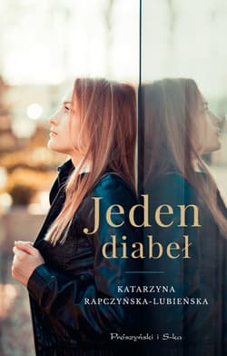 Jeden diabeł - ebook - Rapczyńska Lubieńska Katarzyna