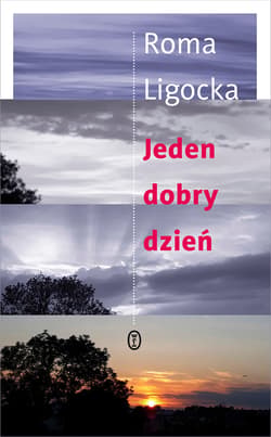 Jeden dobry dzień - ebook - Roma Ligocka