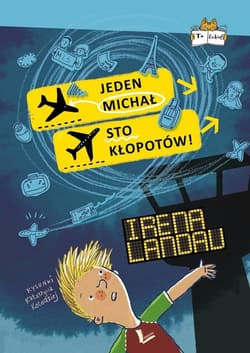 Jeden Michał sto kłopotów - Irena Landau